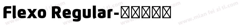 Flexo Regular字体转换